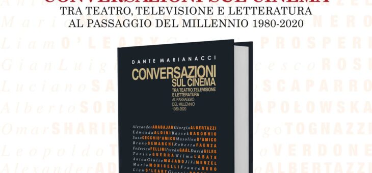 Presentazione del libro Conversazioni sul cinema di Dante Marianacci alla Fondazione La Rocca di Pescara
