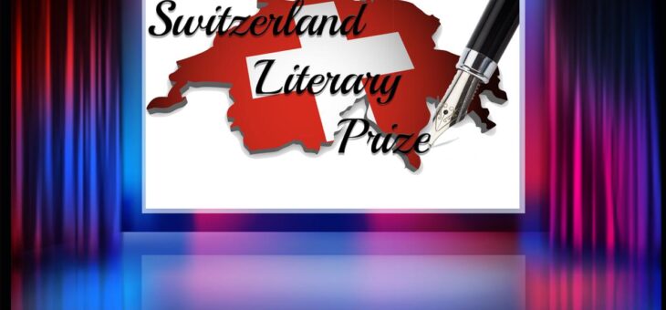 SWITZERLAND LITERARY PRIZE 2024