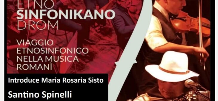 Al Museo Michetti di Francavilla al Mare la prima presentazione in Abruzzo del nuovo CD di Alexian Santino Spinelli realizzato con l’Orchestra Sinfonica G. Rossini di Pesaro