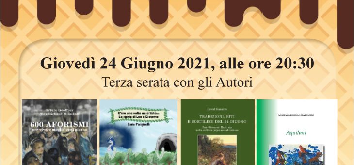 Gelati Letterari: giovedì 24 giugno terza serata con gli Autori