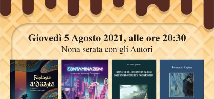 Gelati Letterari: giovedì 5 agosto nona serata con gli Autori