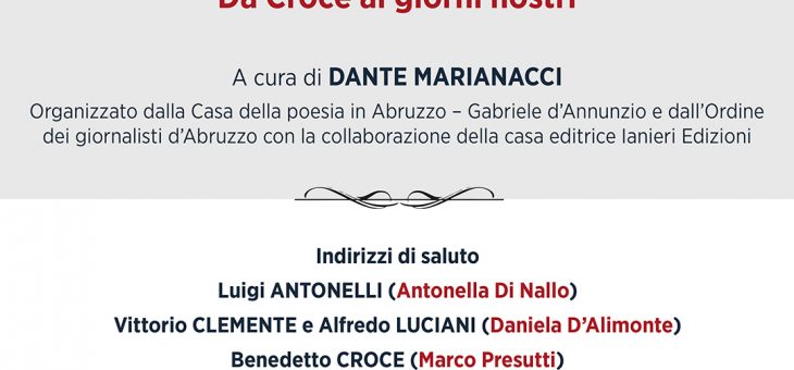 CONVEGNO: POETI E NARRATORI-GIORNALISTI ABRUZZESI IN ABRUZZO E NEL MONDO – PARTE SECONDA – DA CROCE AI GIORNI NOSTRI